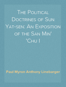 THE POLITICAL DOCTRINES OF SUN YAT-SEN. AN EXPOSITION OF THE SAN MIN CHU 1